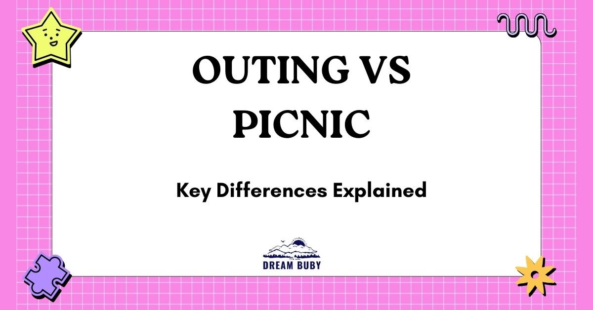Outing vs Picnic