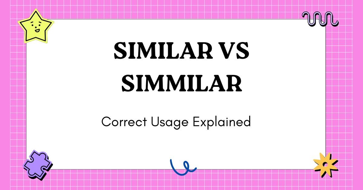 Similar vs Simmilar