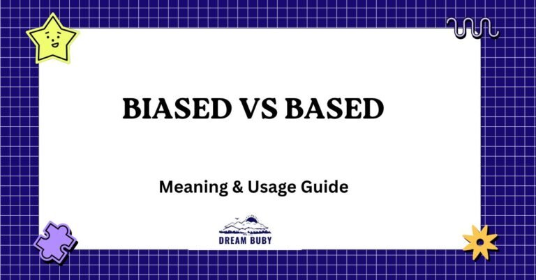Biased vs Based