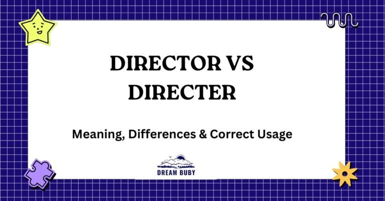 Director vs Directer