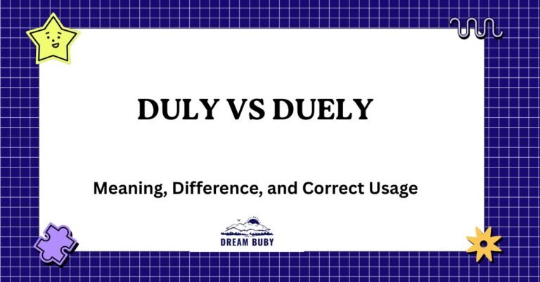 Duly vs Duely
