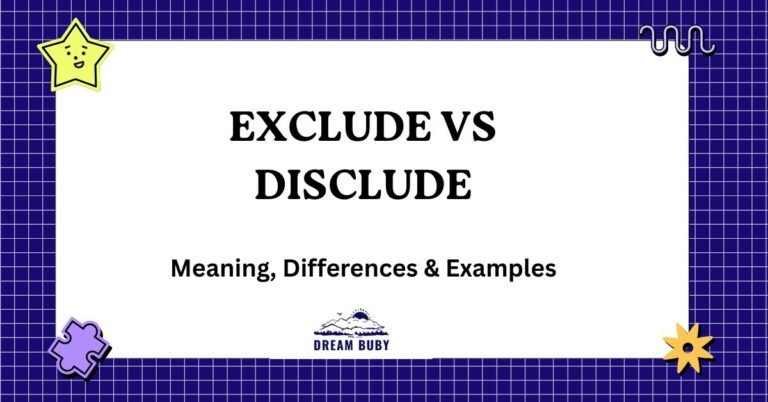 Exclude vs Disclude