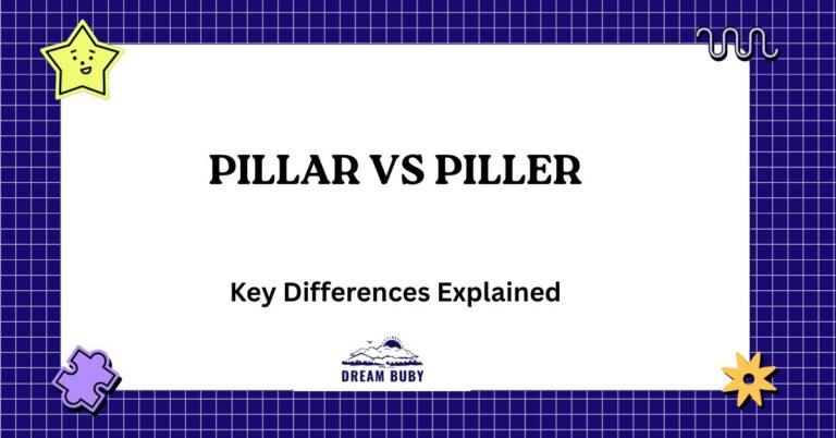 Pillar vs Piller: Unraveling Commonly Confused Terms