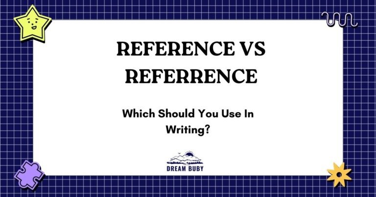 Reference vs Referrence