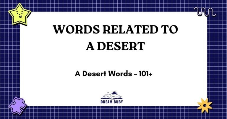 Words Related To A Desert