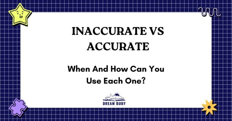 Inaccurate vs Accurate
