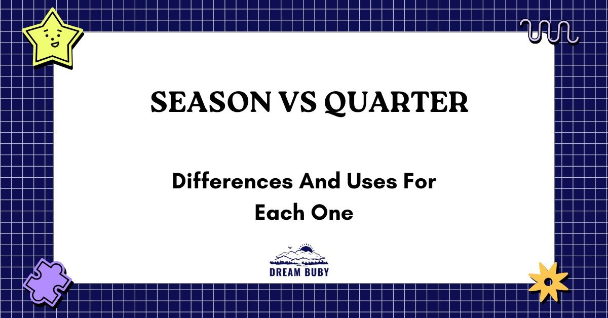 Season vs Quarter