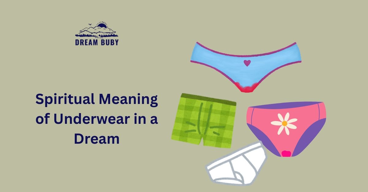 Spiritual Meaning of Underwear in a Dream