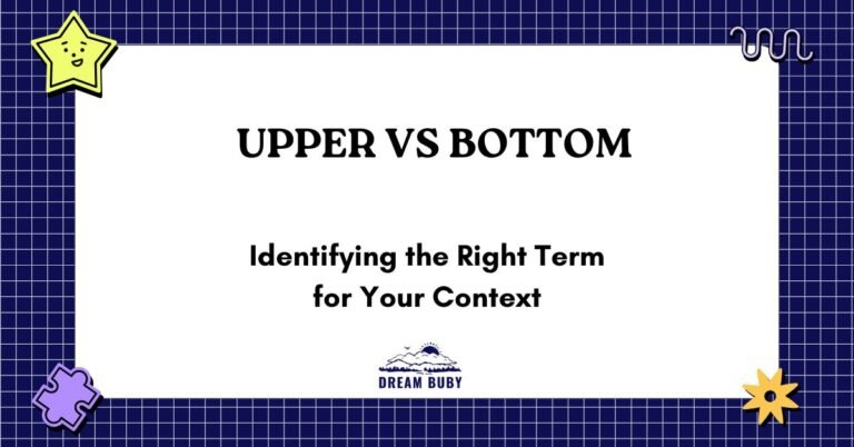 Upper vs Bottom