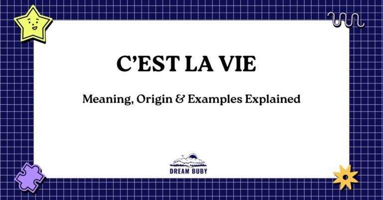 C’est la vie
