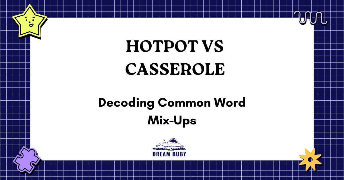 Hotpot vs Casserole