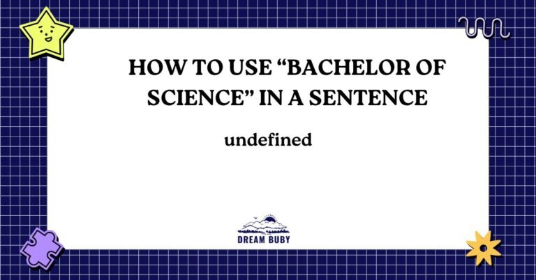 How To Use “Bachelor Of Science” In A Sentence